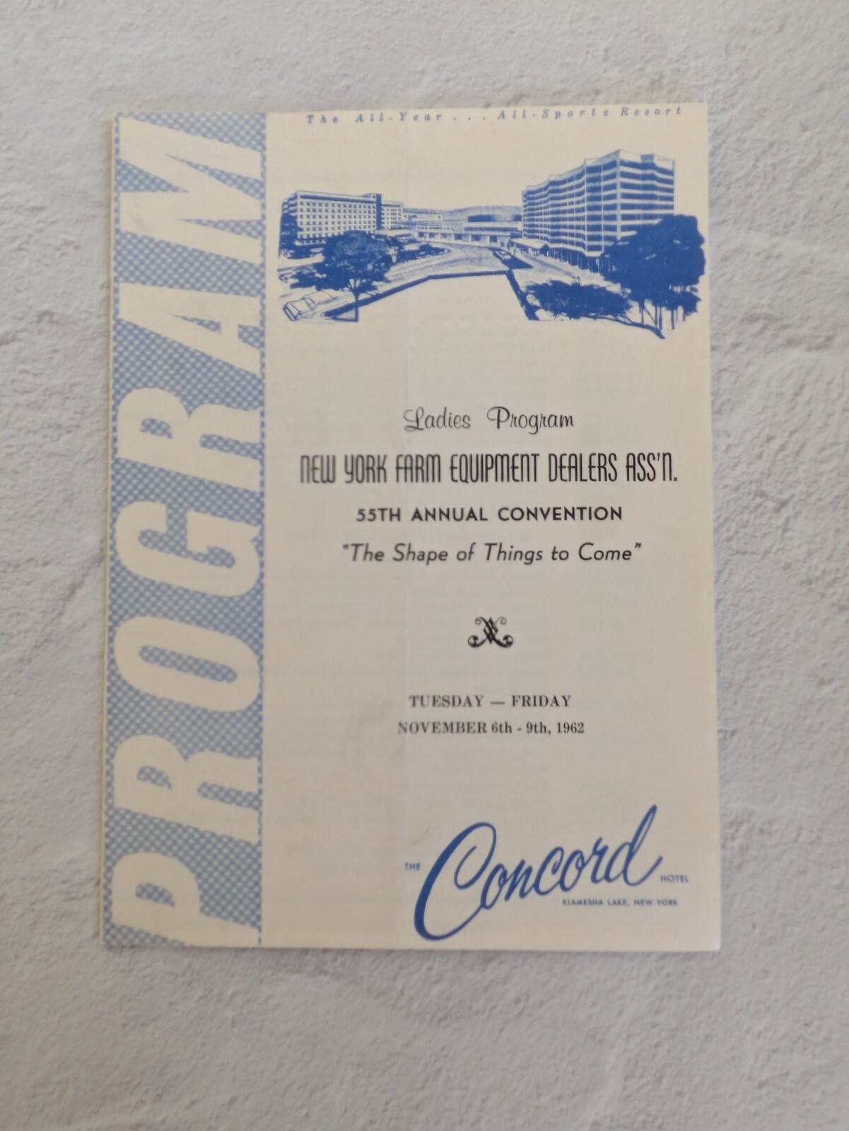 1962 New York Farm Equipment Dealers Associaton Ladies Program Concord Hotel