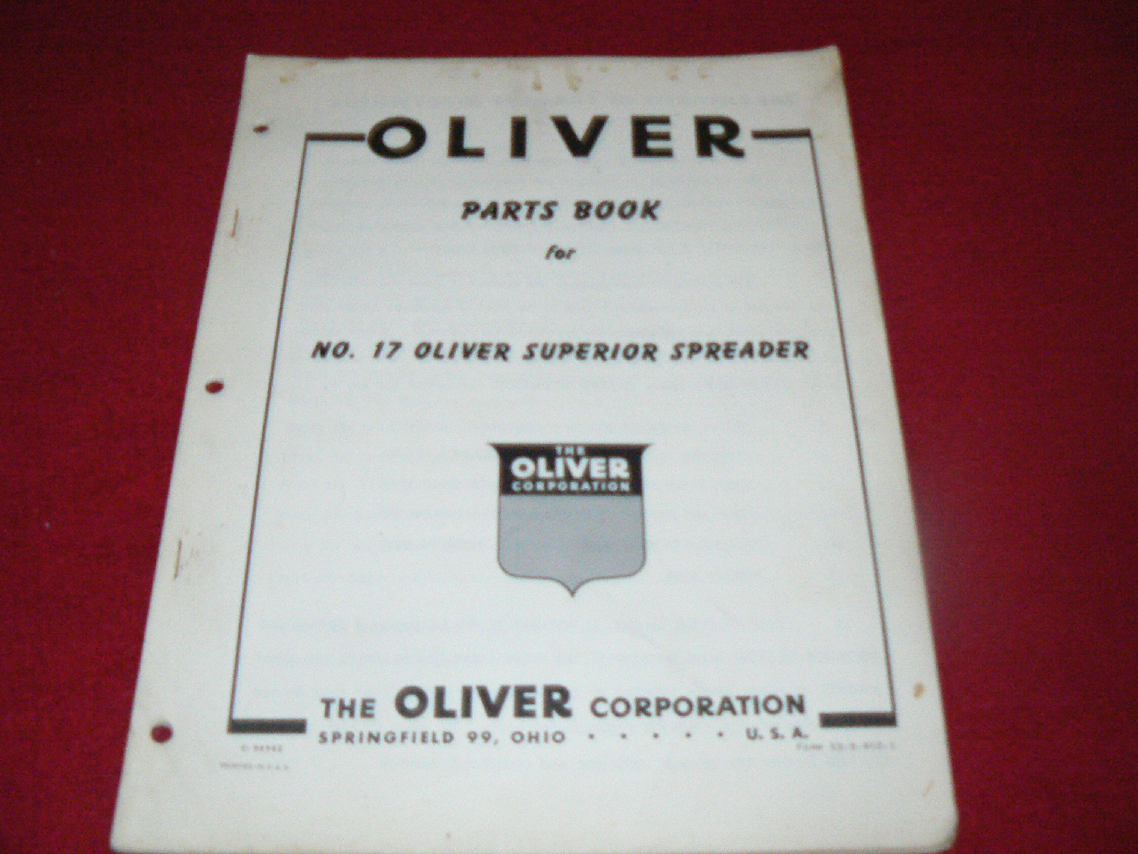 Oliver Tractor 17 Oliver Superior Spreader Dealer&rsquo;s Parts Book Manual