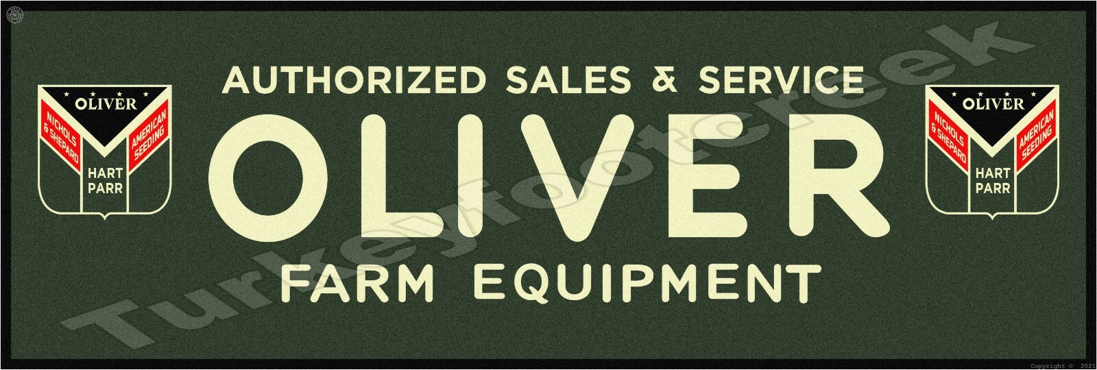 Oliver Farm Equipment Authorized Sales & Service 8&Prime; X 24&Prime; Metal Sign
