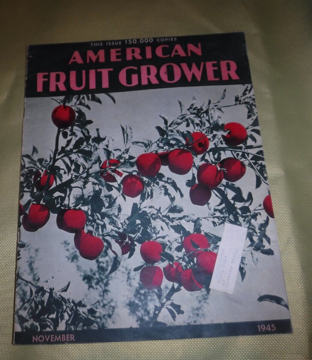 AMERICAN FRUIT GROWER NOV. 1945 MAGAZINE MICHIGAN CULTIVATED BLUEBERRY INDUSTRY