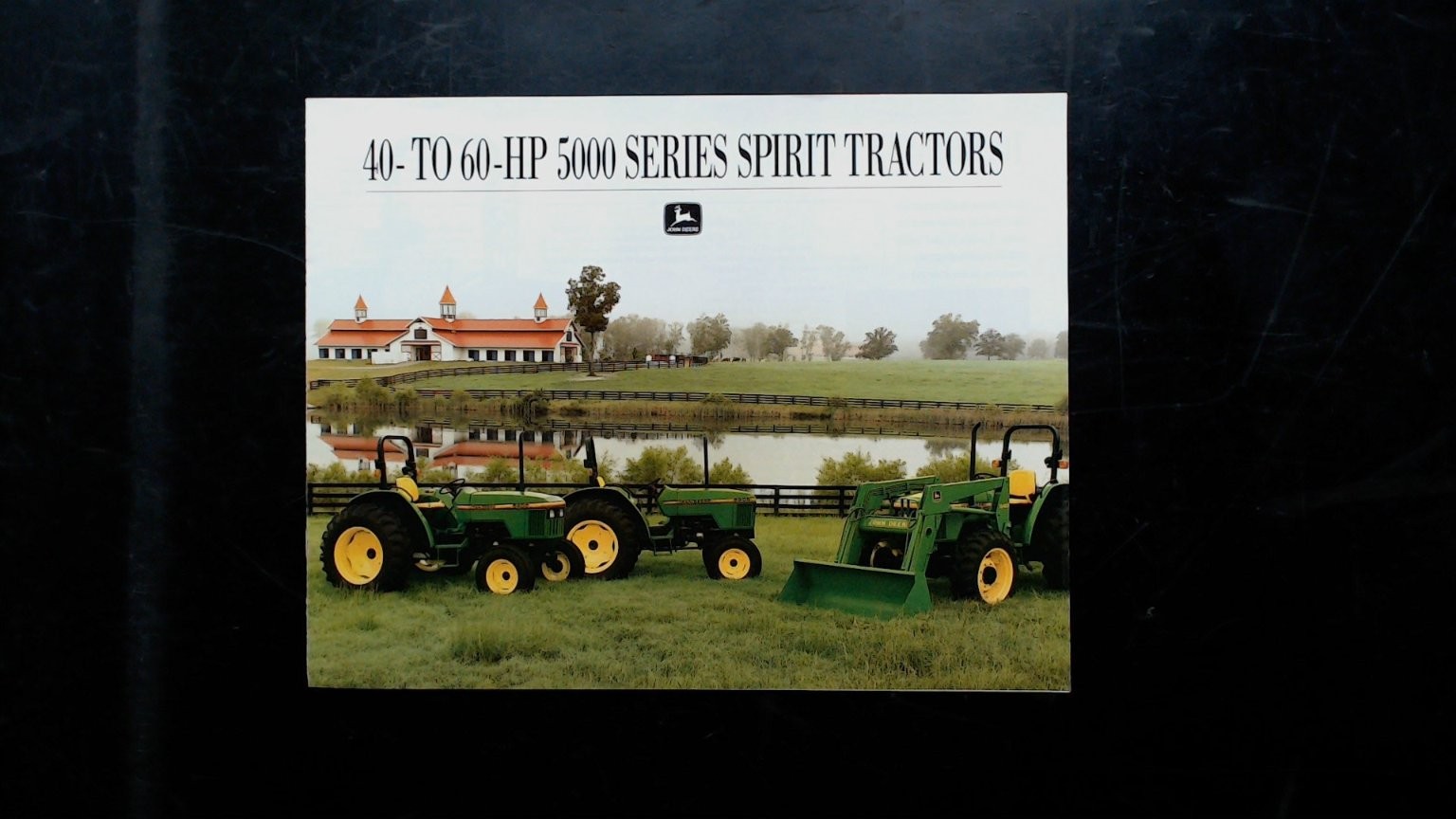John Deere 5000 Series Spirit Tractors Brochure Vintage Agricultural
