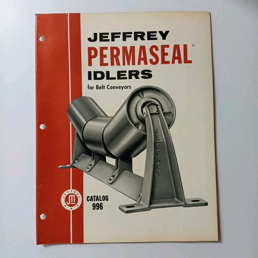 1960s Jeffrey Permaseal Idlers Machinery Catalog 996 For Belt Conveyors