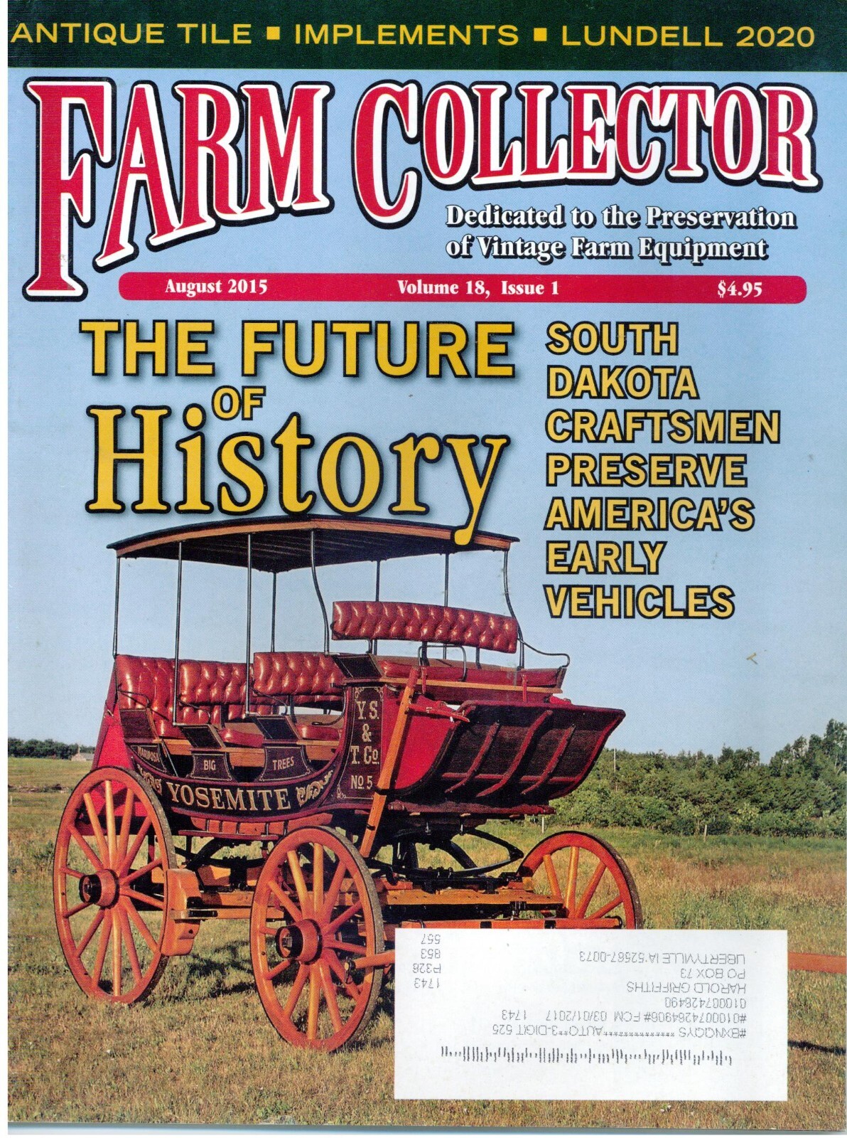 Lundell 2020 Tractor, Drain Tile History, Horse Drawn Wagon Stagecoach collectio