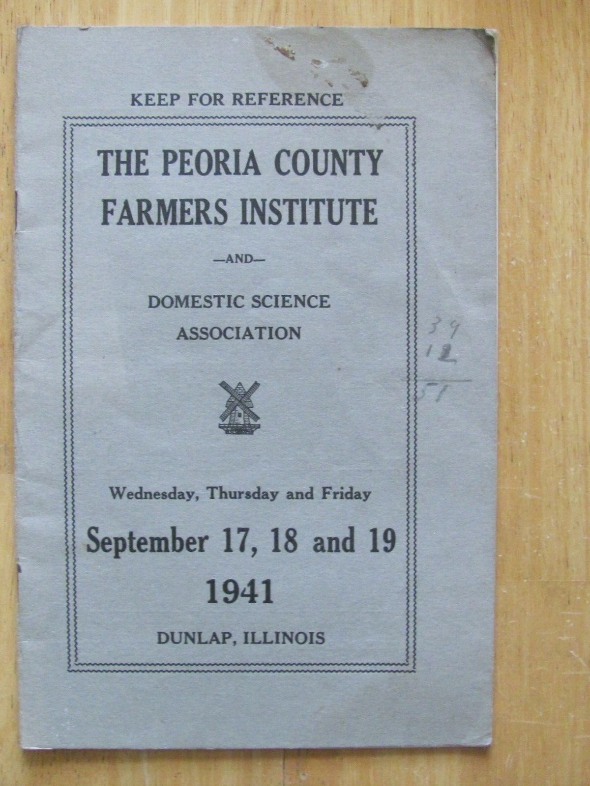 1941 SHOW PROGRAM BOOK PEORIA COUNTY FARM INSTITUTE DUNLAP IL LOCAL ADVERTISING