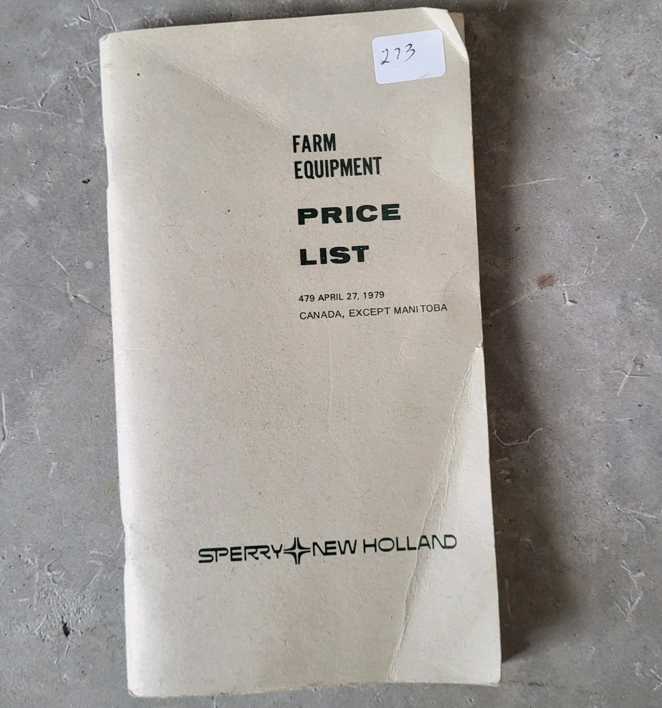 Sperry New Holland Farm Equipment Price List Canada April 12, 1979