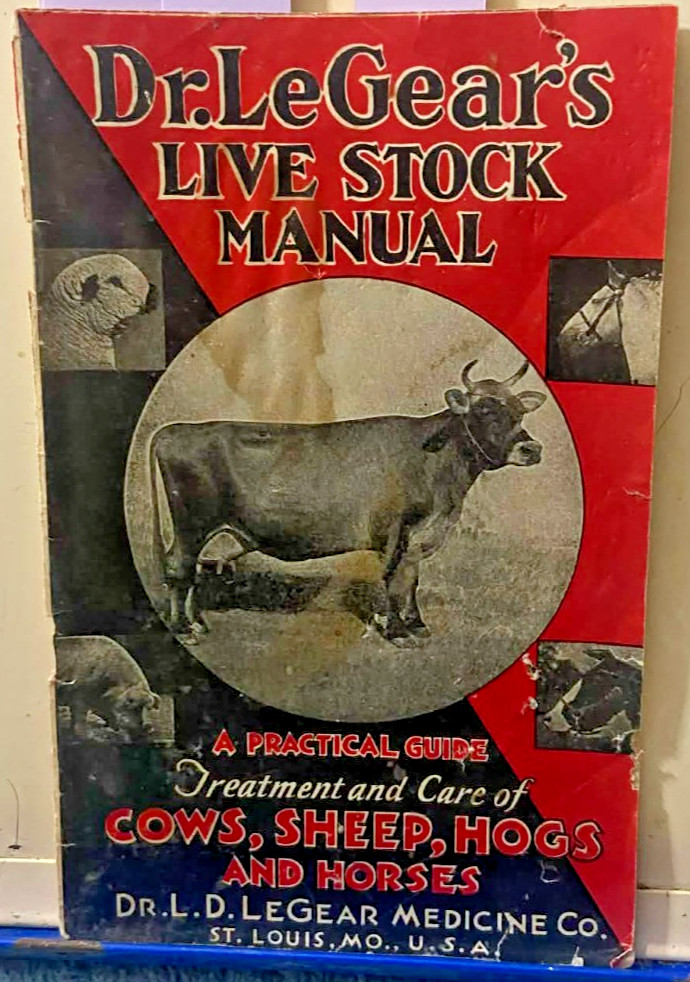 1936 Dr LeGears Live Stock Manual Cows Sheep Hogs Horses