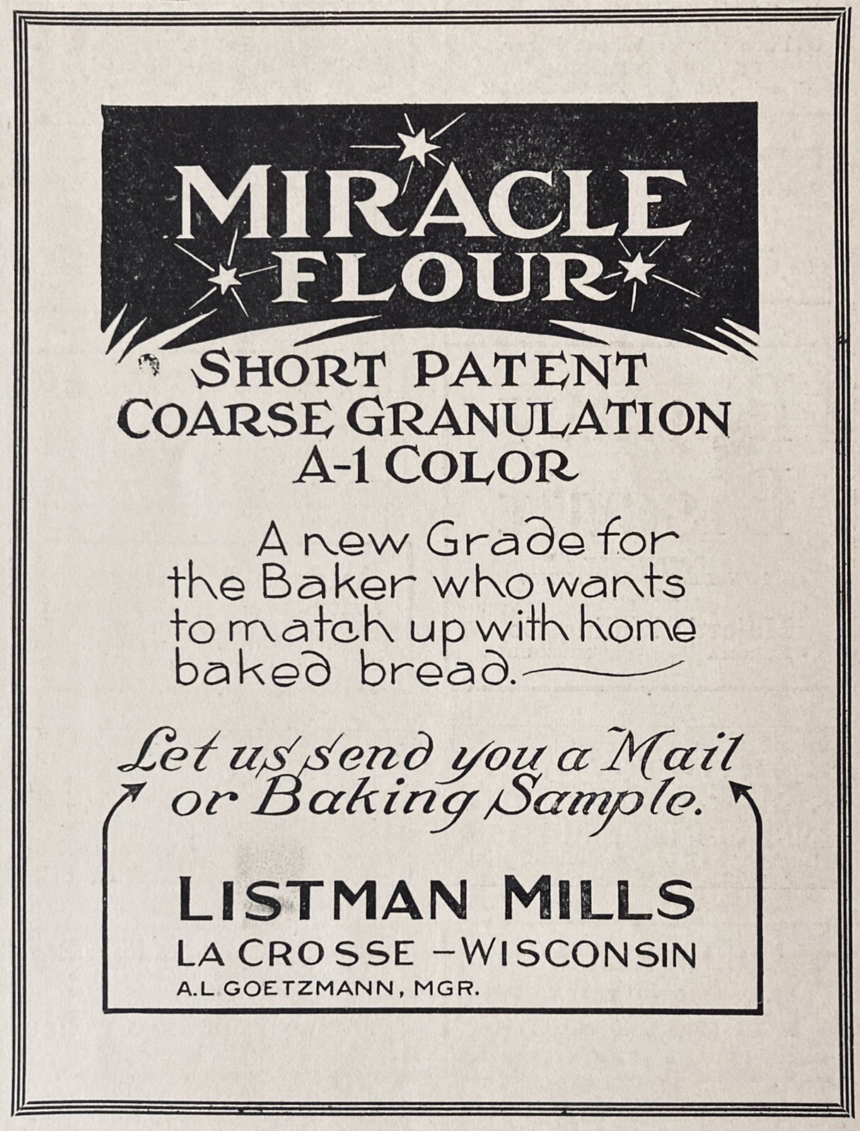 1919 AD.(XH23)~LISTMAN MILLS, LA CROSSE, WIS. “MIRACLE” FLOUR FOR BAKERS