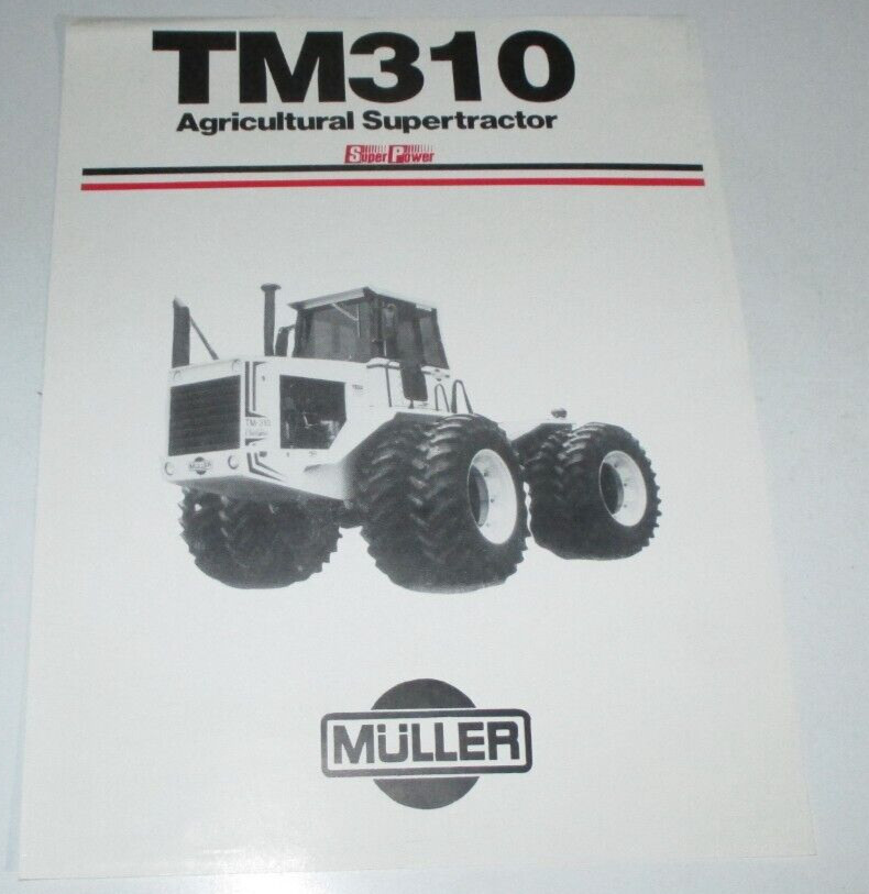 Muller TM310 Agricultural Supertractor Tractor Sales Brochure Spec Sheet OEM!