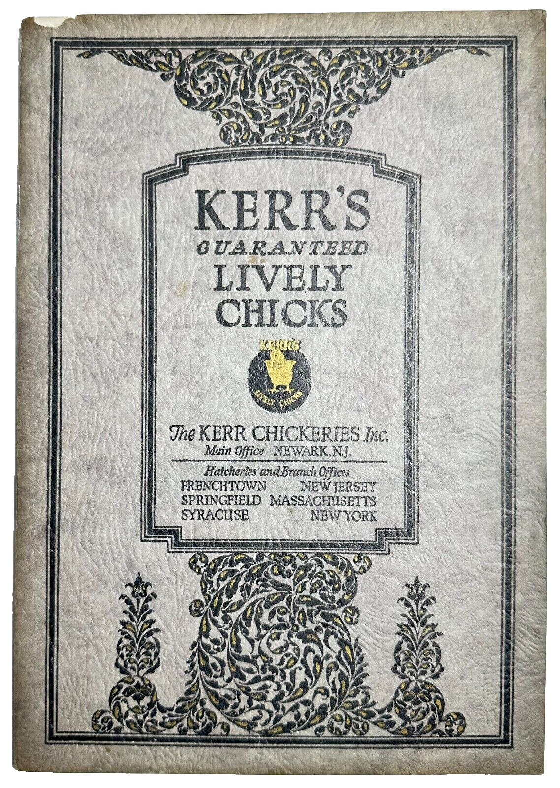 1924 Kerr&rsquo;s Lively Guaranteed Lively Chicks Catalog Kerr Chickeries NEWARK NJ