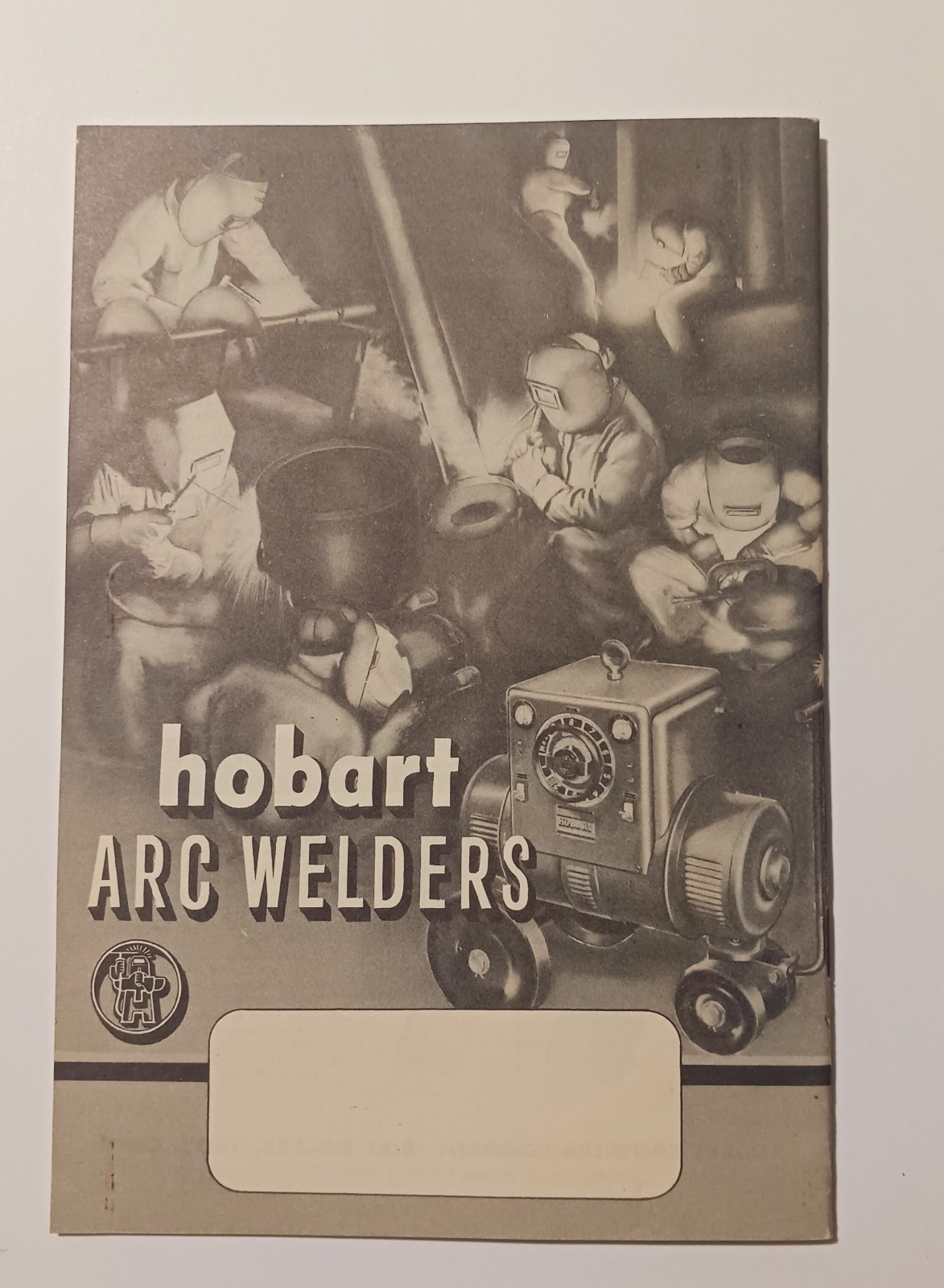 Vintage A Lot Of 3 Farm Advertising Hobart Arc Welders Brochure Mailer