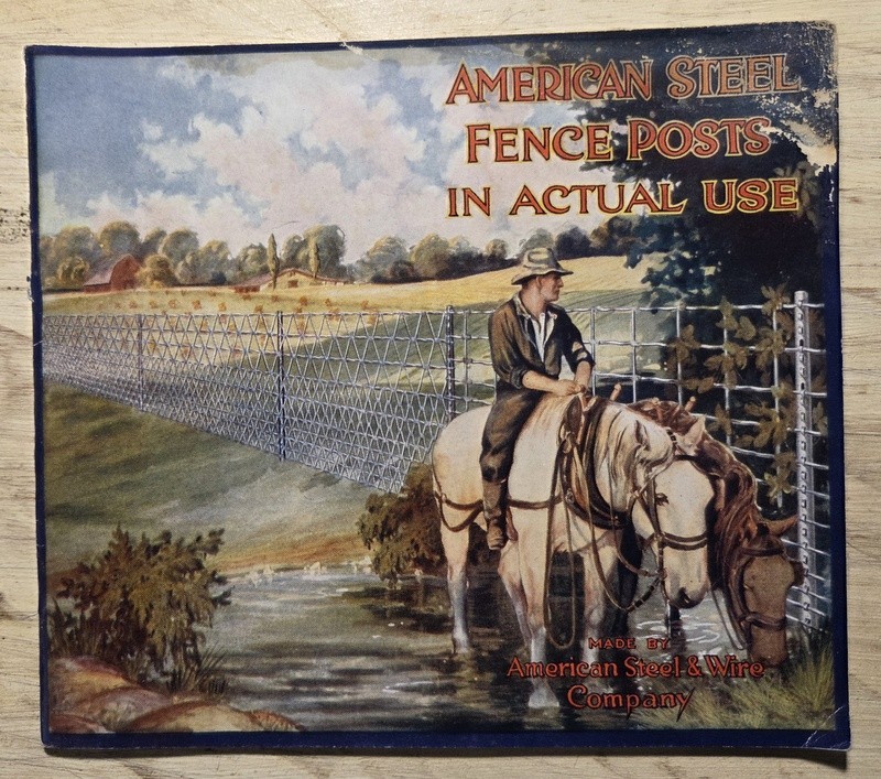 (2) 1913-14 American Steel Fence Posts Adv Catalogs American Steel & Wire Co