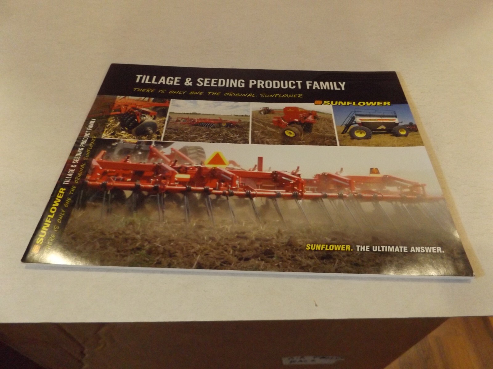 SUNFLOWER TILLAGE & SEEDING PRODUCT FAMILY , LIT # SF11B007BAC 2011