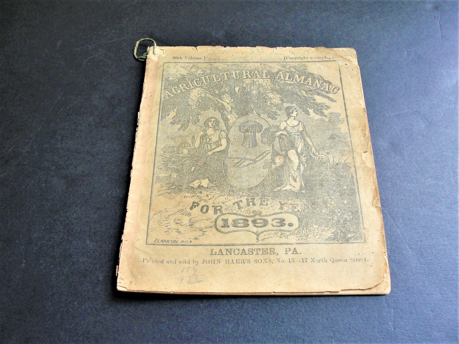 Agricultural Almanac John Baer&rsquo;s Sons Lancaster PA Pennsylvania 1893 VOL. 68.