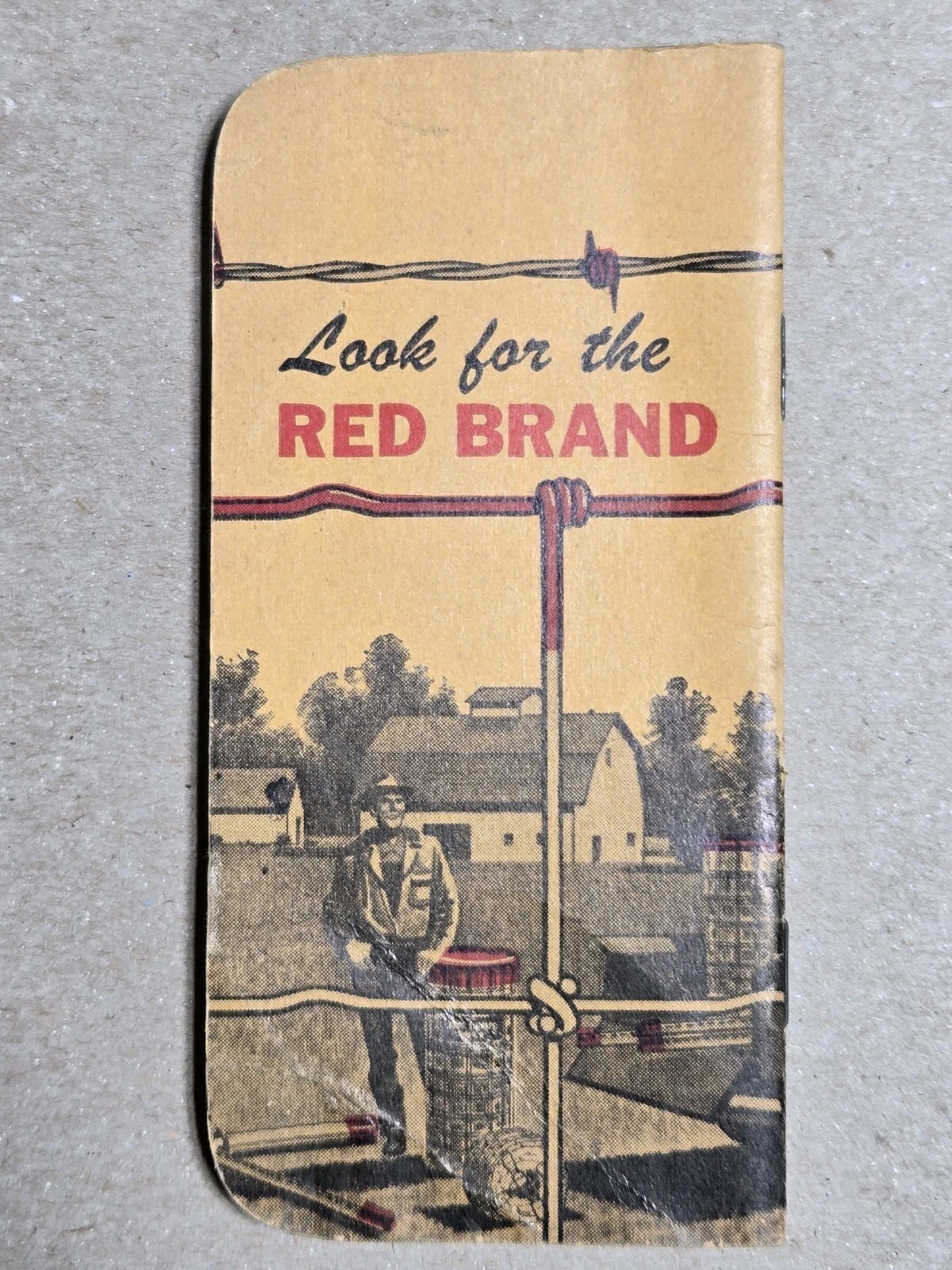 Red Brand barbed wire advertising booklet by Keystone Steel & Wire, c. 1963 Note
