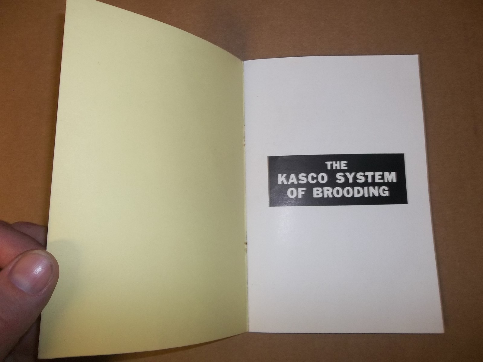 THE KASCO SYSTEM OF BROODING BOOKLET Toledo Ohio Waverly New York