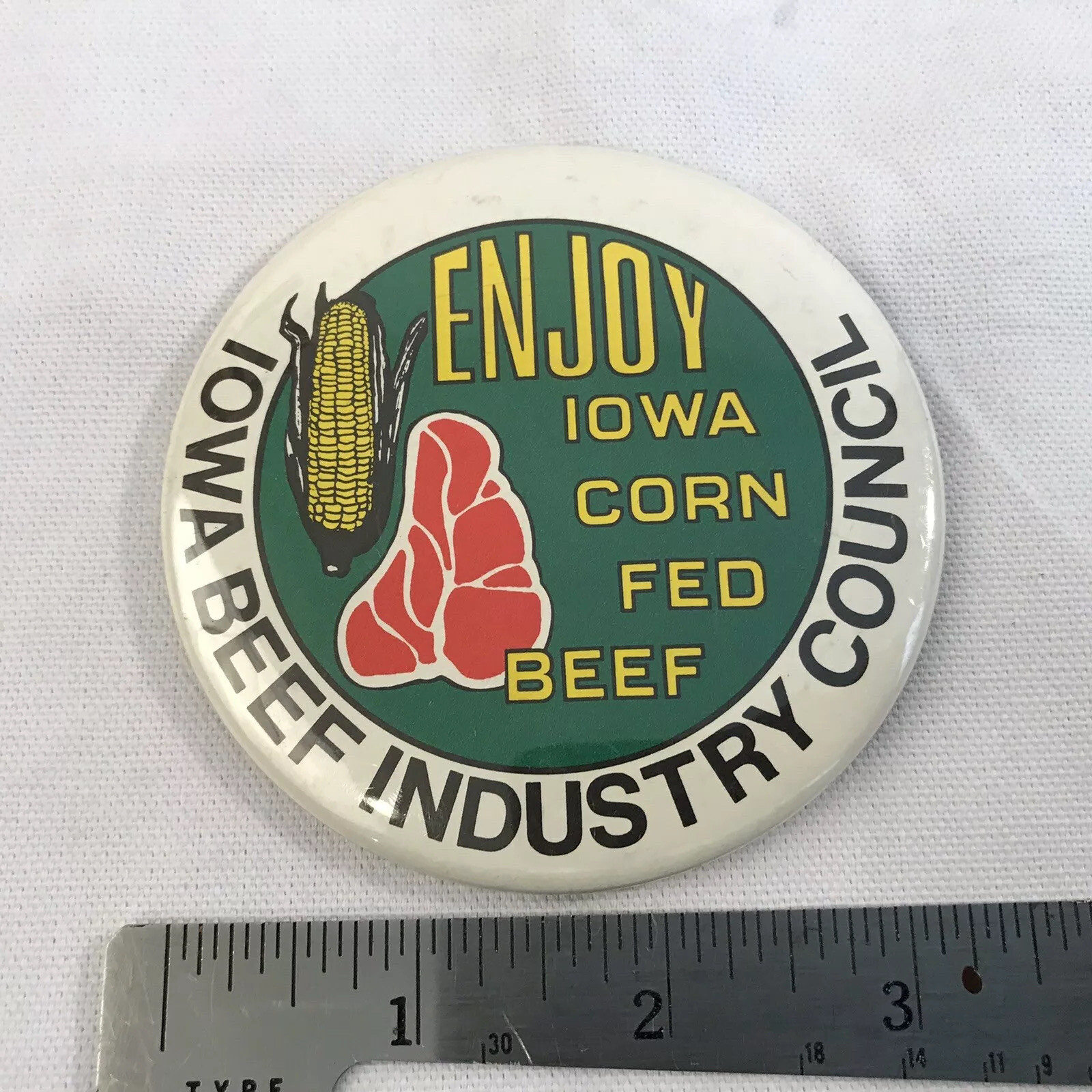 Vintage Enjoy Corn Fed Beef Iowa Beef Industry Council Advertising Pinback 3.5&Prime;