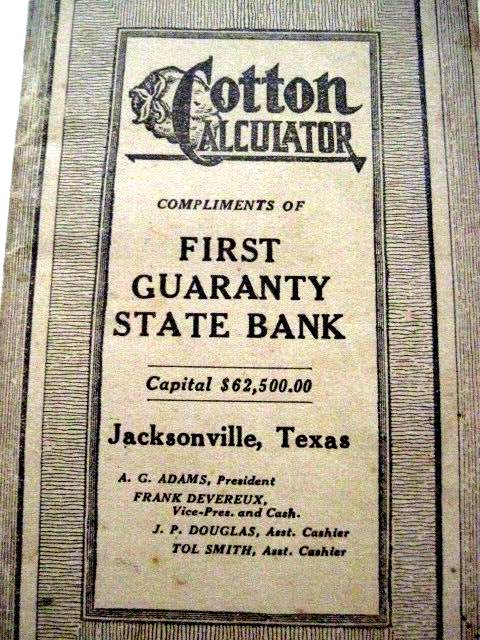 1917 Booklet « Cotton Calculator » Compliments of « First Guaranty State Bank » TX*