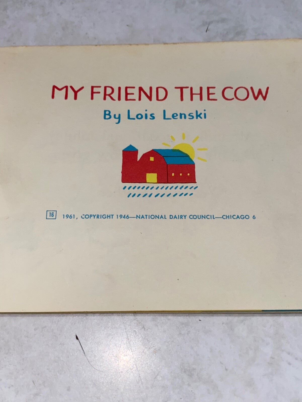 Collectible My Friend the Cow By Lois Lenski Vintage 1961 National Dairy Counsel