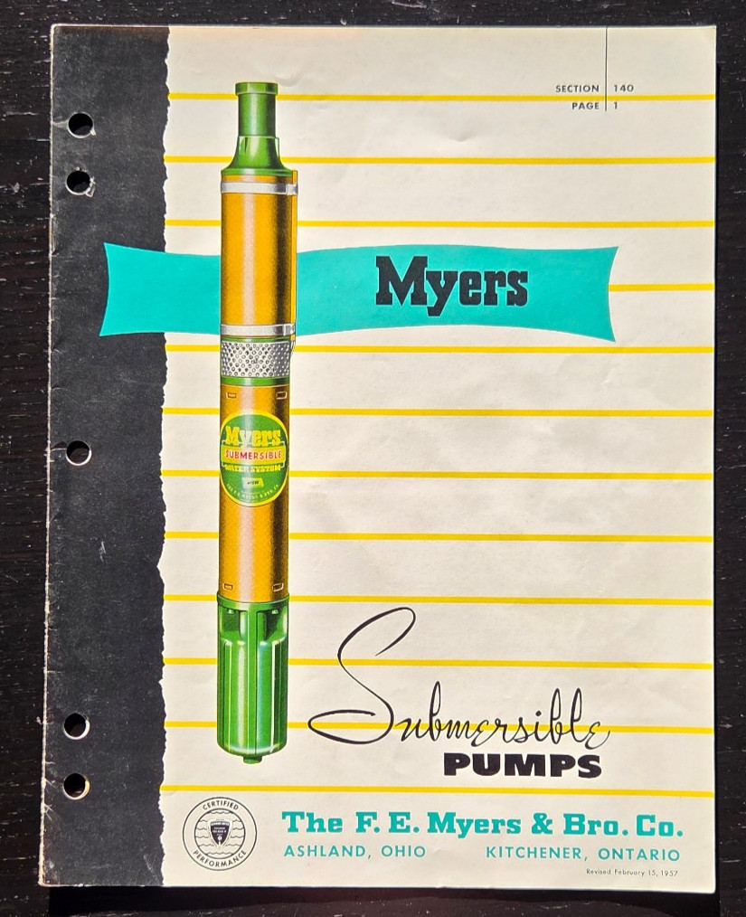 1957 F.E. MYERS SUBMERSIBLE WELL PUMPS BROCHURE ASHLAND OHIO KITCHENER ONTARIO