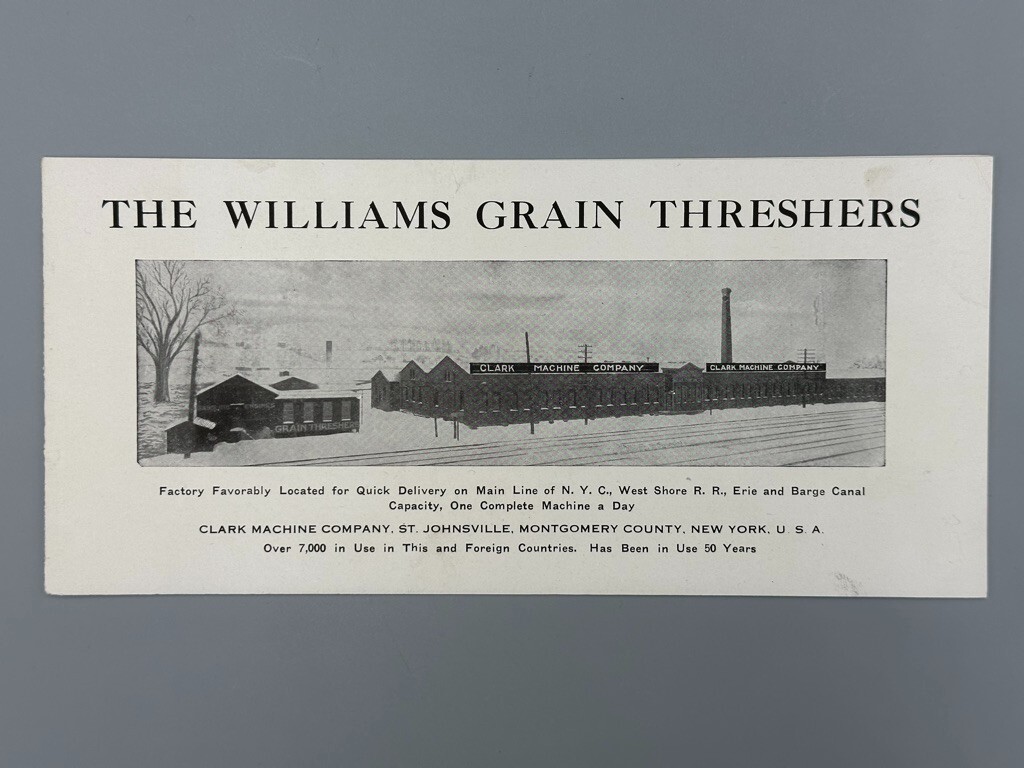 1900s CLARK Machine WILLIAMS THRESHER Farm Catalog ST JOHNSVILLE NY Advertising