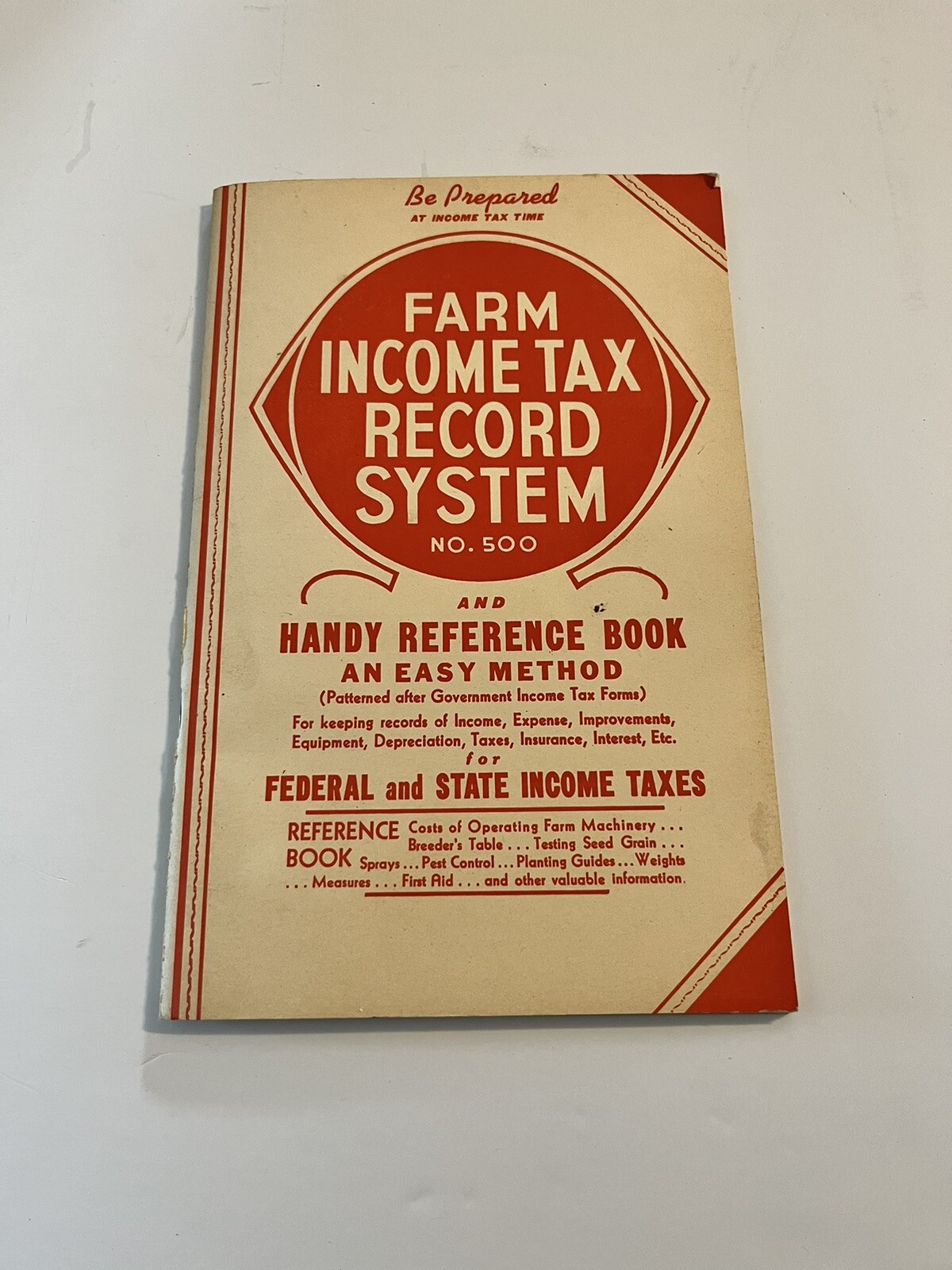 Farm Income Tax Record System No 500 Handy Reference Book Copyright 1943