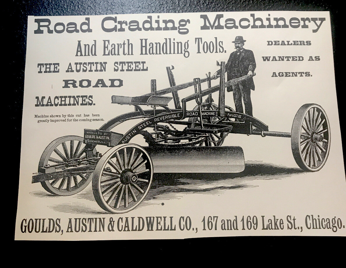 1889 Goulds, Austin & Caldwell Co. Road Grading Machinery Advertising – Chicago