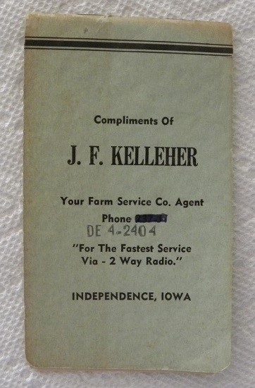 1957-1958 J.F. Kelleher, Farm Service FS Agent, Independence, Iowa IA Booklet