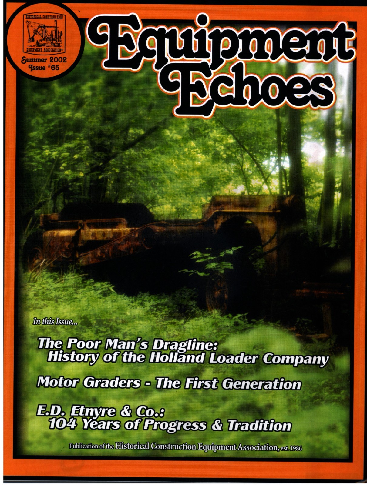 Summer 2002 Equipment Echoes Magazine Historical Construction Equipment HCEA