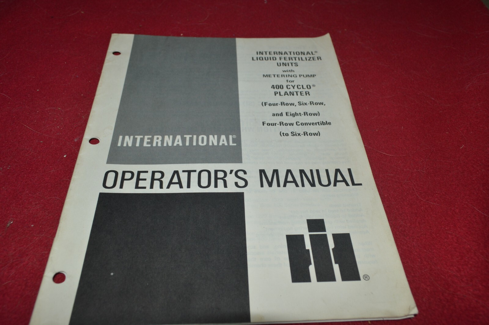 International Harvester Liquid Fertilizer for 400 Planter Operators Manual BASE