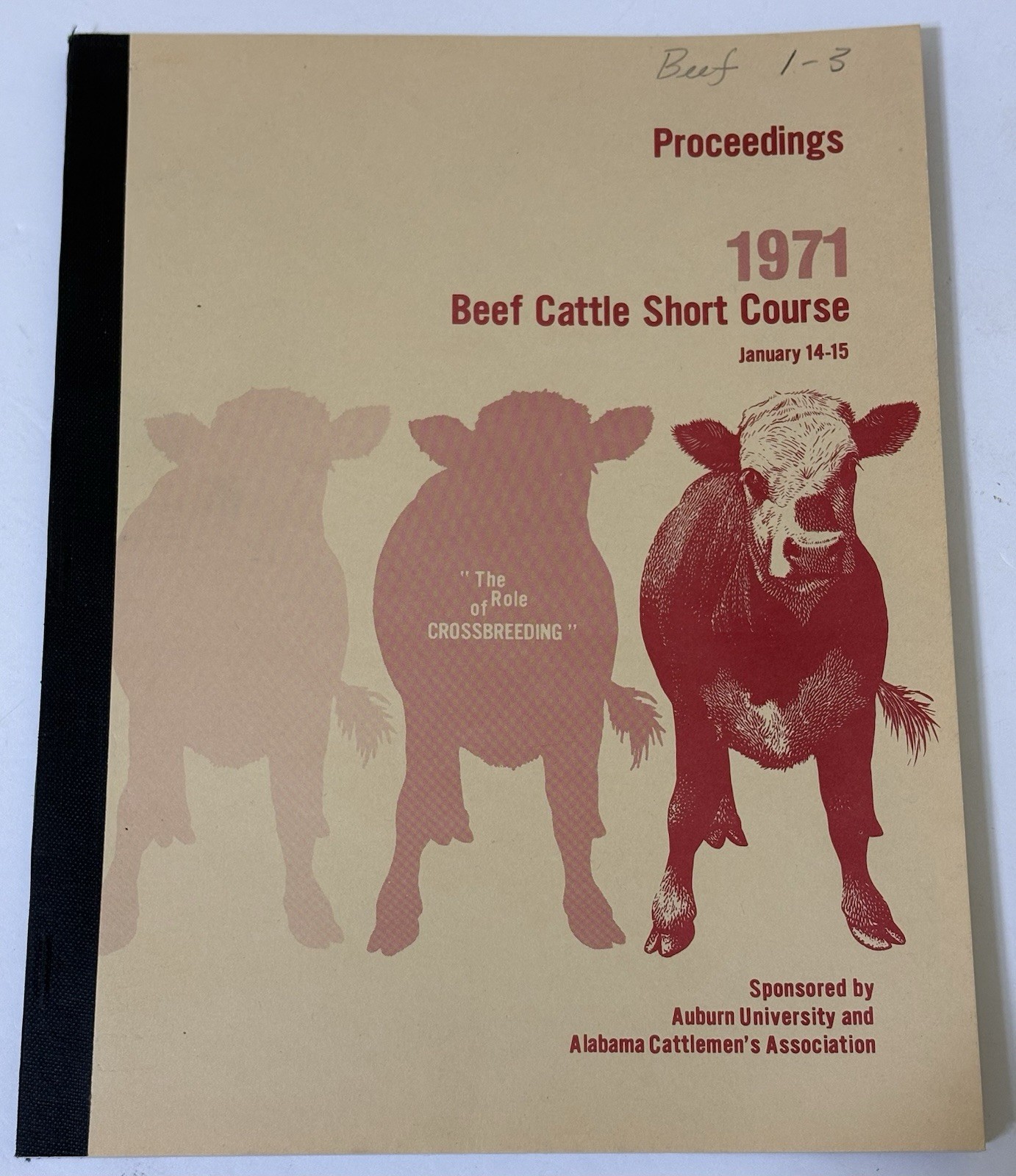 Vintage Cow Cattle Course Book on ROLE OF CROSSBREEDING – 1971 Alabama Cattlemen