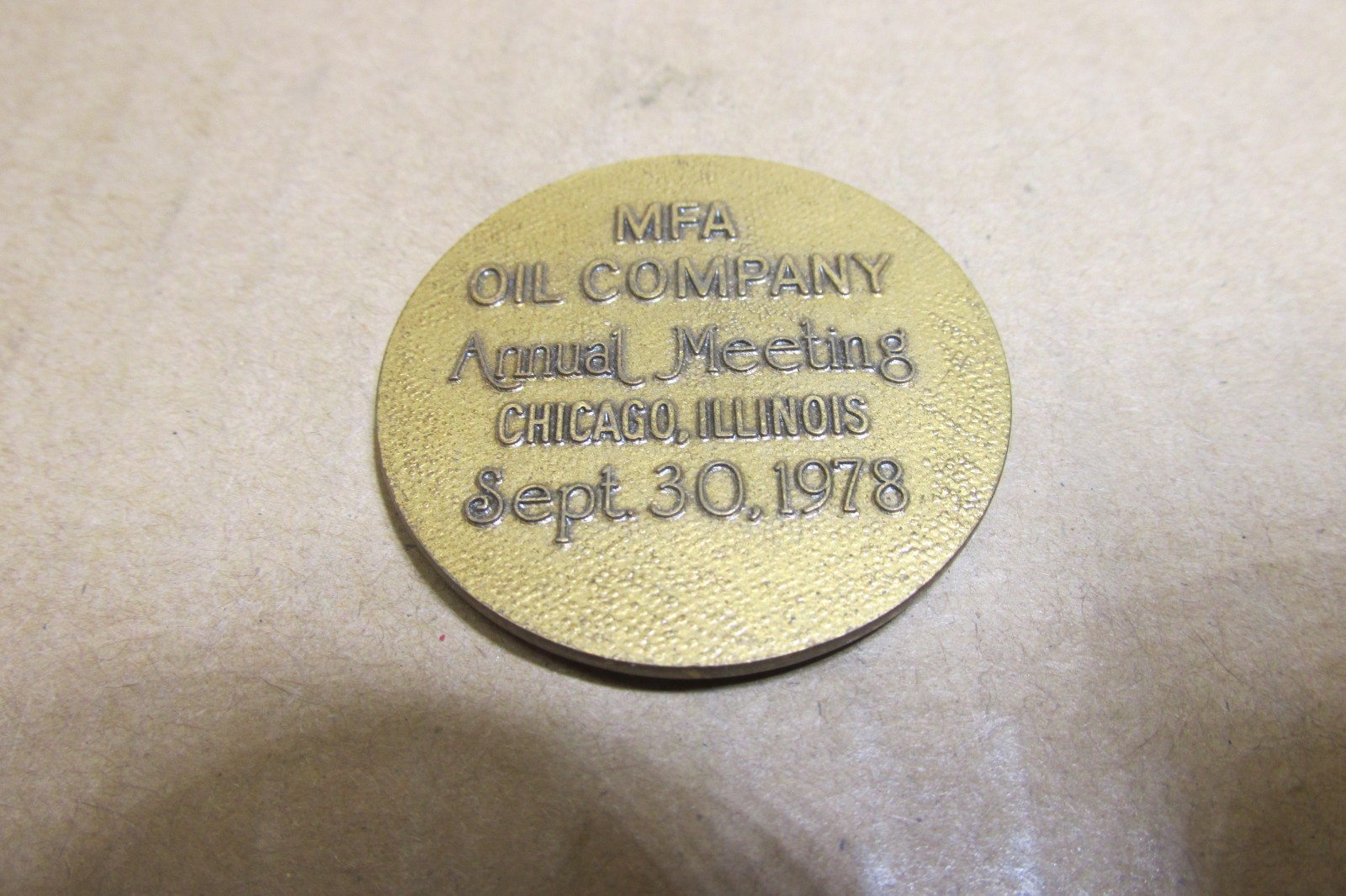 50 YEARS MFA OIL COMPANY ANNUAL MEETING 1978 BRASS COIN