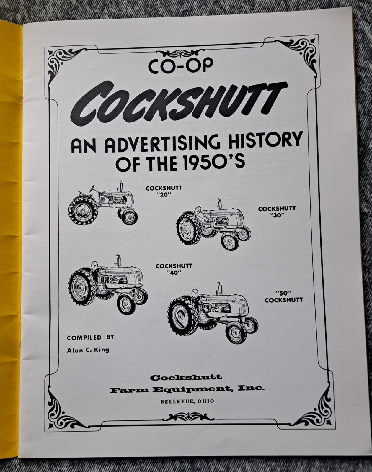 Vintage 1988 Cockshutt Advertising History Of The 1950s Reprint (1988)
