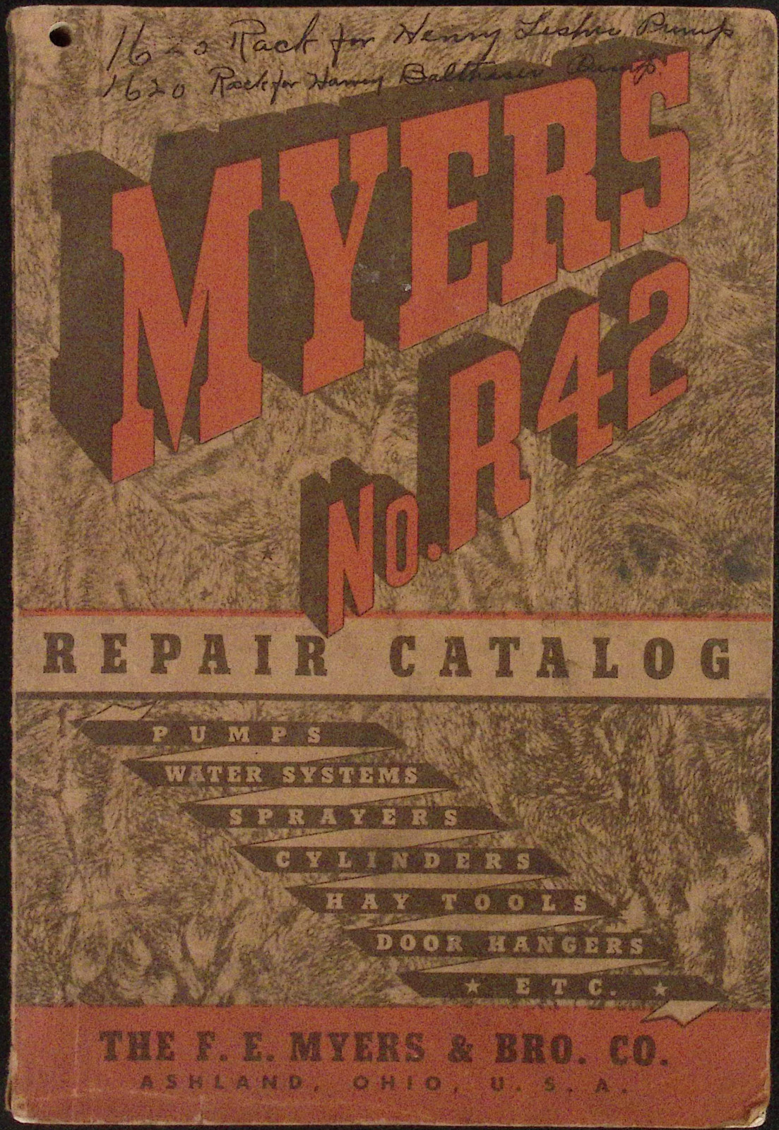 F E Myers & Bro Co Ashland OH No. R42 Repair Catalog Sprayers Hay Tools 1942