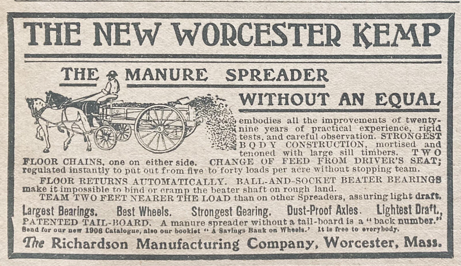 1906 AD(XH34)~RICHARDSON MFG. CO. WORC., MA. THE NEW WORCESTER KEMP SPREADER
