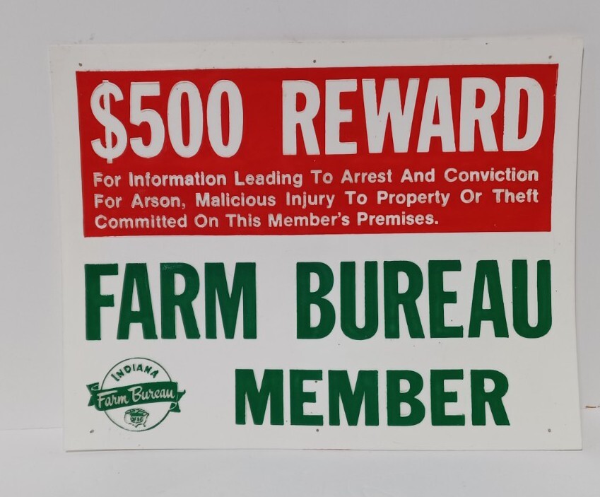 Vintage Indiana Farm Bureau Member Sign $500 Fine Plastic