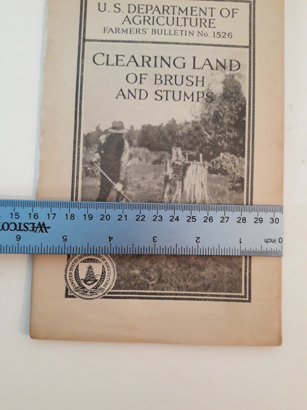 Vtg 1929 Clearing land of brush and stumps farmers bulletin 1526 USDA j10