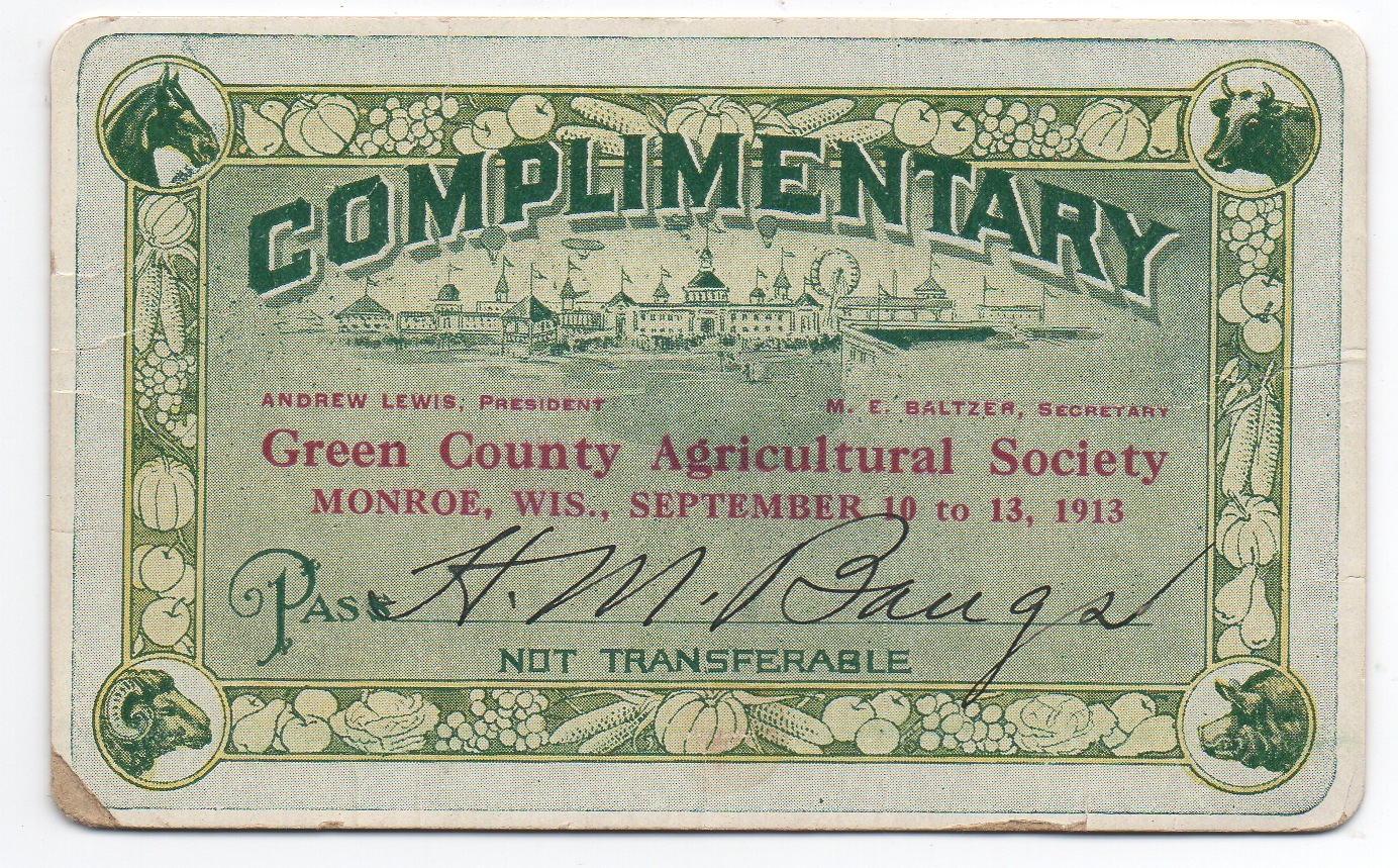 1913 Pass Green County Agricultural Society Monroe Wisconsin with Graphics
