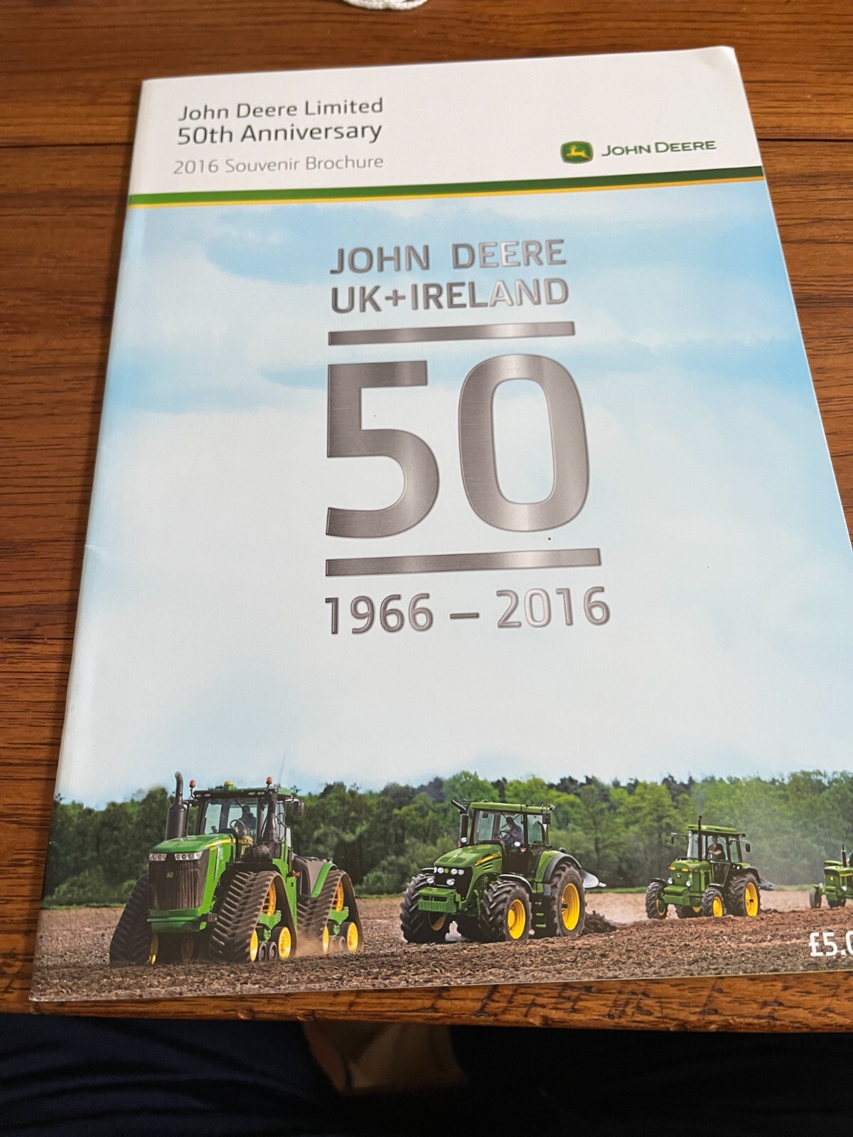 John Deere 50th Anniversary In UK Ireland 1966-2016 Brochure FCCA