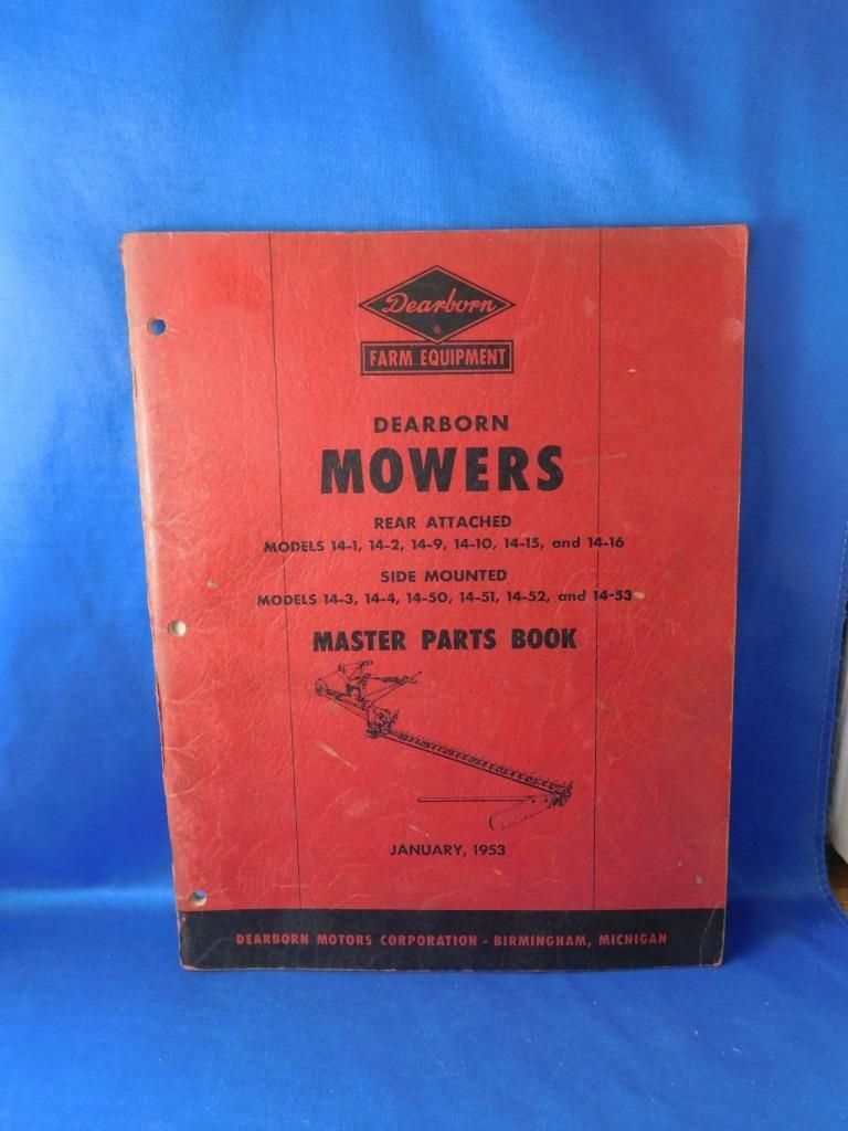 DEARBORN MOWERS MASTER PARTS BOOK 1953 REAR ATTACHED SIDE MOUNTED FARM EQUIPMENT