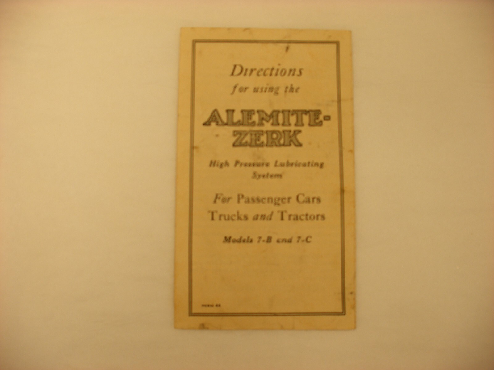 Vtg Alemite Lubricator Co. Lubricant for Cars Trucks & Farm Tractor Advertising
