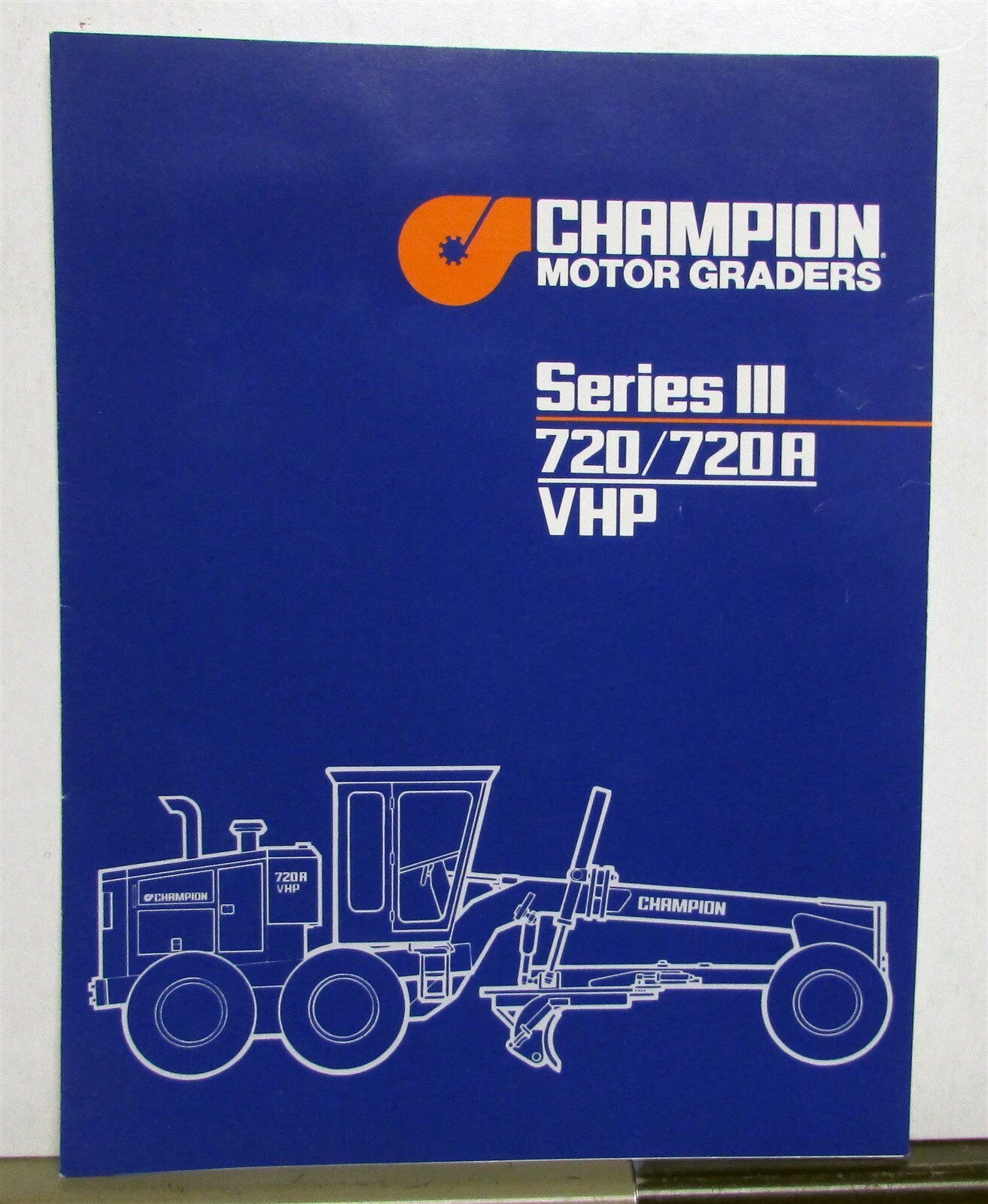 1991 Champion Series II 720 720A Road Motor Grader Construction Sales Brochure