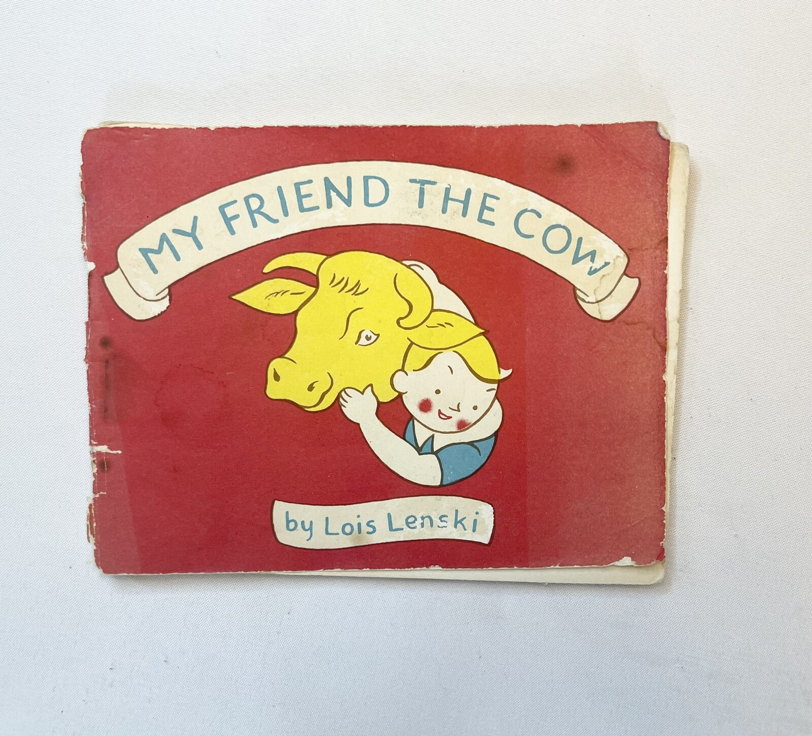 Collectible My Friend the Cow By Lois Lenski Vintage 1961 National Dairy Counsel
