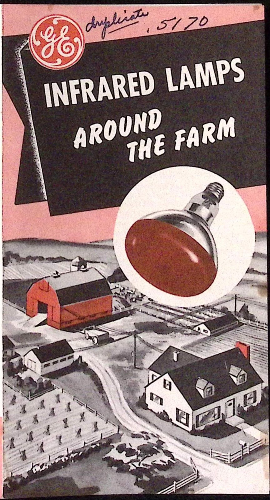 1950s General Electric Infrared Lamps Around the Farm Brochure
