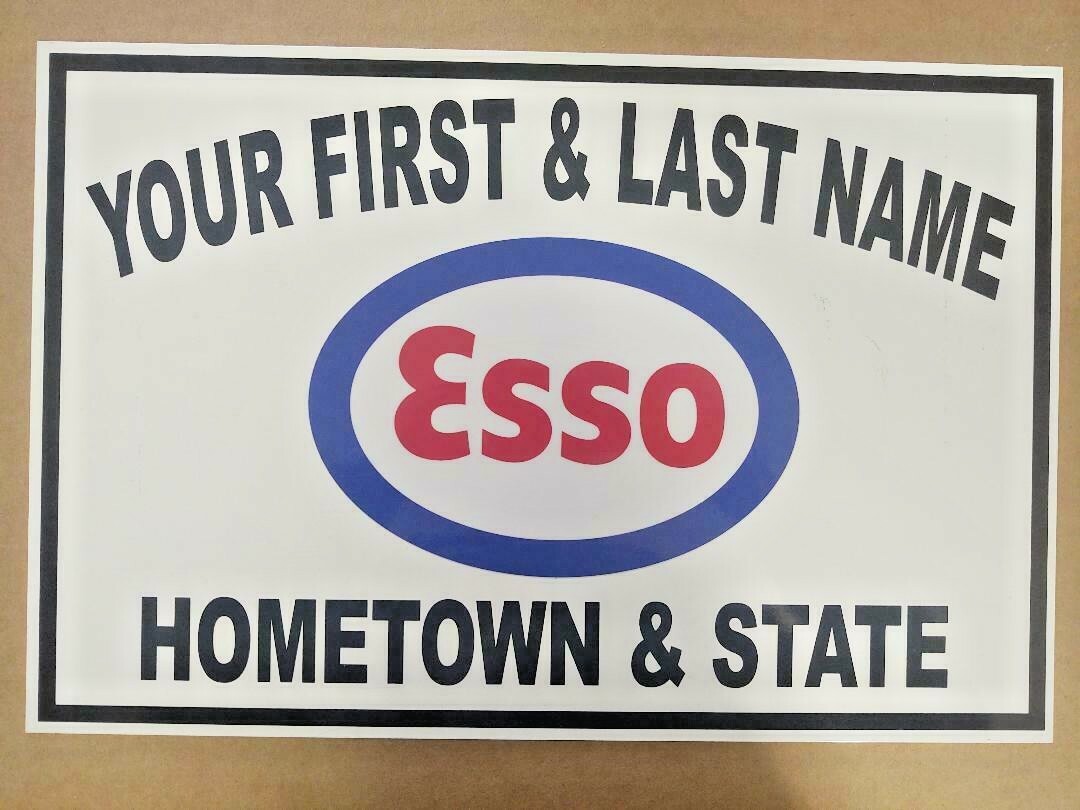 PERSONALIZED ESSO GAS ALUMINUM NAME SIGN