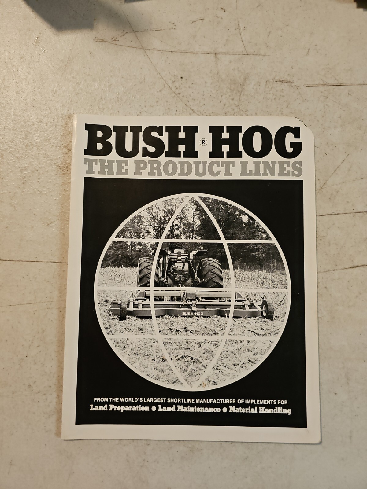 Vintage Bush Hog The Product Line Sales Brochure. Mowers