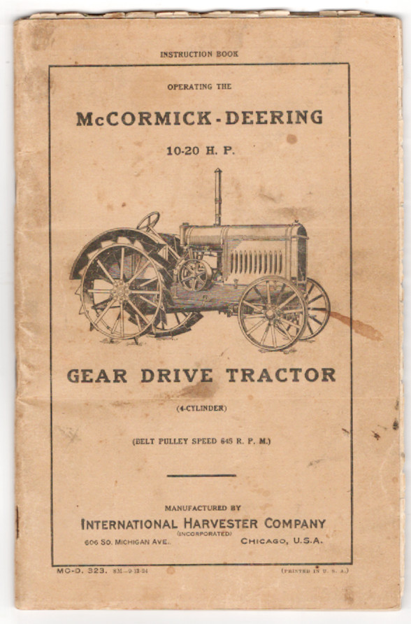 1924 McComick-Deering Operating Instructions – 10-20 H. P. Gear Drive Tractor