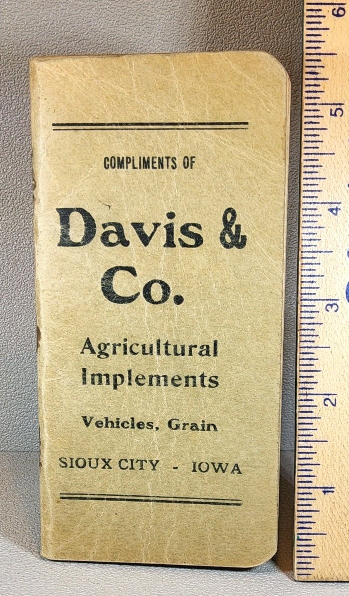1912 Advertising Pocket Notebook ~ Davis & Co. Equp. ~ Sioux City, Iowa~ #-7274