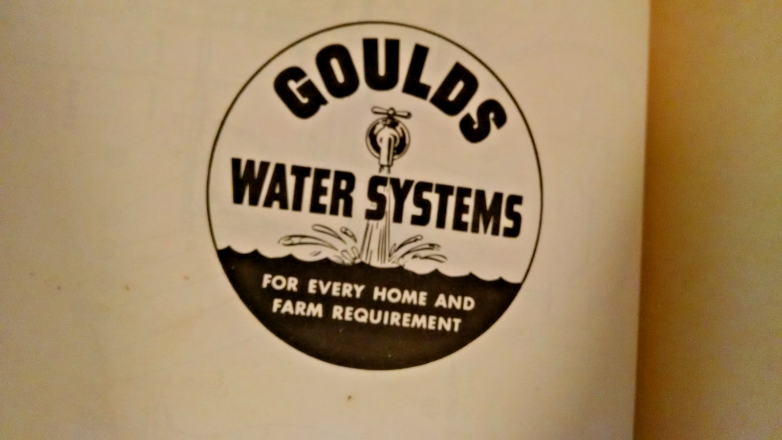 Goulds Service Manual Water Well Pump Home Farm 1940&rsquo;s 1950&rsquo;s Seneca Falls NY.