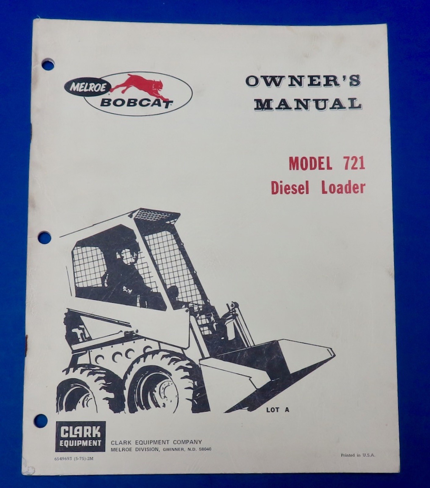 Vintage 1975 Melroe 721 Bobcat Clark Operator’s Owner’s Manual