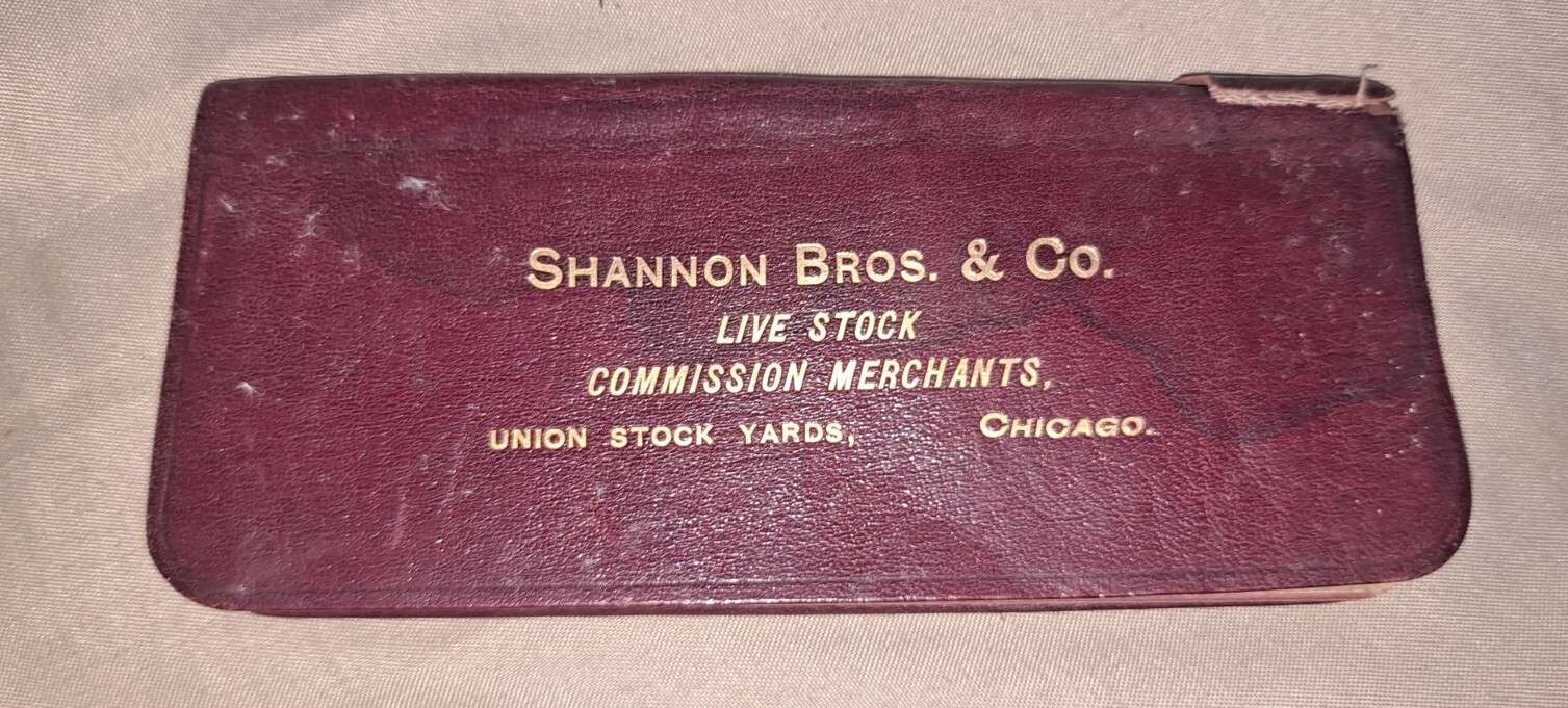 Shannon BROS CO Union Stockyards Chicago Notebook & Calendar 1897 Wrote In.
